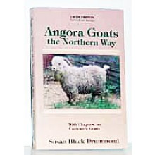 Angora Goats the Northern Way by Susan Black Drummond