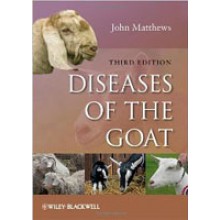 Diseases of the Goat, Third Edition, by John Matthews