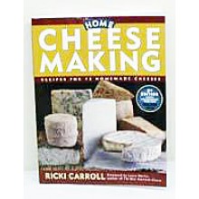 Home Cheese Making by Ricki Carroll