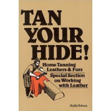Tan Your Hide! by Phyllis Hobson