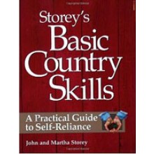 Basic Country Skills by John and Martha Storey