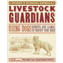 Livestock Guardians, by Janet Vorwald Dohner