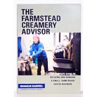 The Farmstead Creamery Advisor by Gianaclis Caldwell