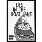Life in the Goat Lane by Linda Fink