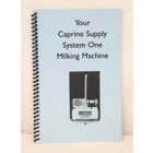 Your System One Milking Machine