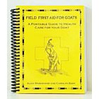 Field First Aid for Goats by Alice Beberness & Carolyn Eddy