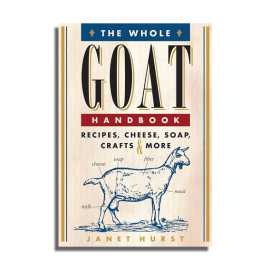 The Whole Goat Handbook by Janet Hurst