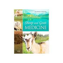 Sheep and Goat Medicine, Second Edition, Edited by D. G. Pugh
