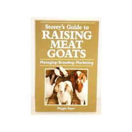 Raising Meat Goats, by Maggie Sayer