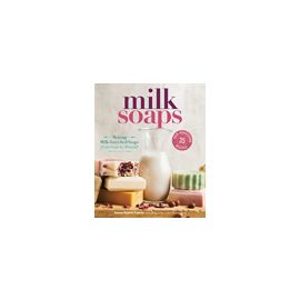 Milk Soaps by Anne-Marie Faiola