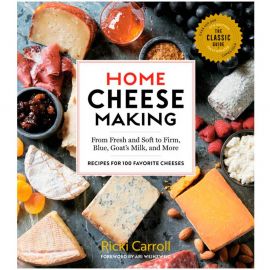 Home Cheese Making, 4th Edition by Ricki Carroll