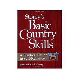 Basic Country Skills by John and Martha Storey