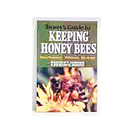 Keeping Honey Bees by Malcolm T. Sanford & Richard E. Bonney