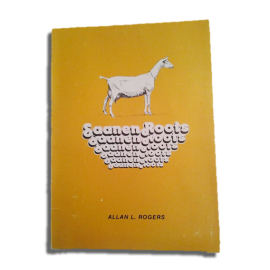 Saanen Roots by Allan L. Rogers